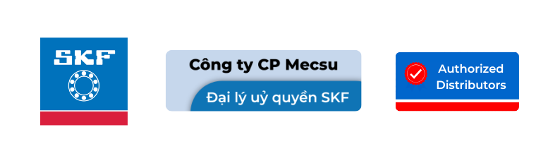 công ty Mecsu đại lý ủy quyền của SKF