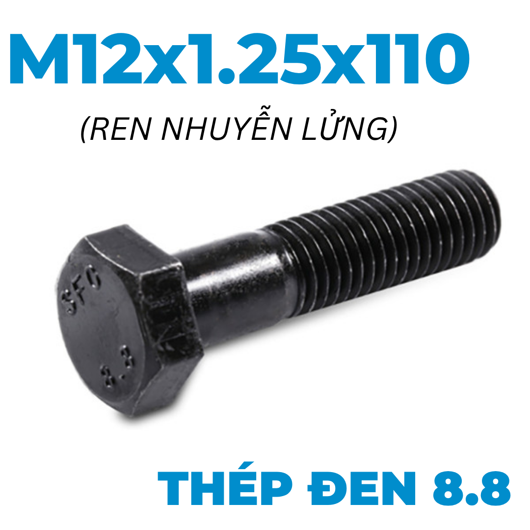 Bulong Thép Đen 8.8 DIN960 M12x1.25x110 Ren Nhuyễn Lửng