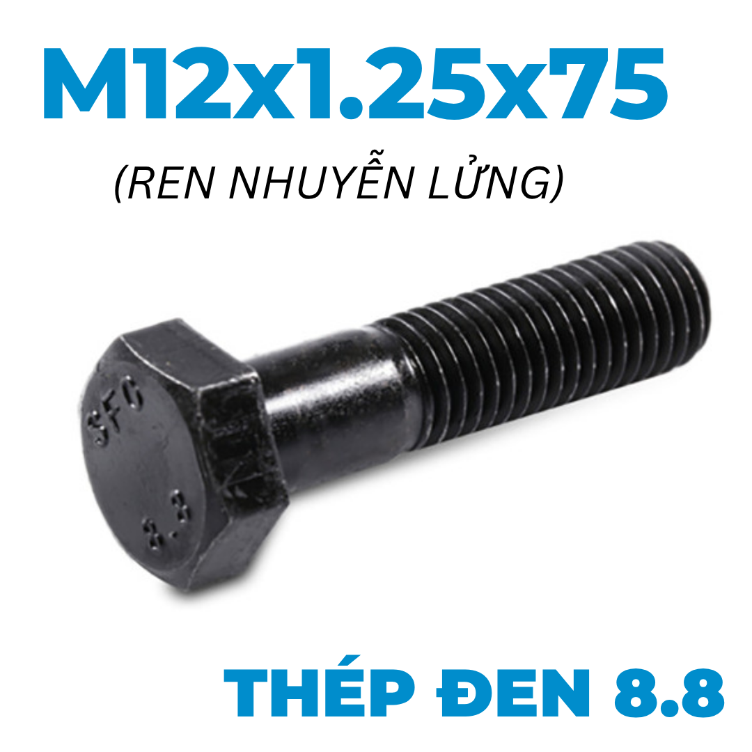 Bulong Thép Đen 8.8 DIN960 M12x1.25x75 Ren Nhuyễn Lửng