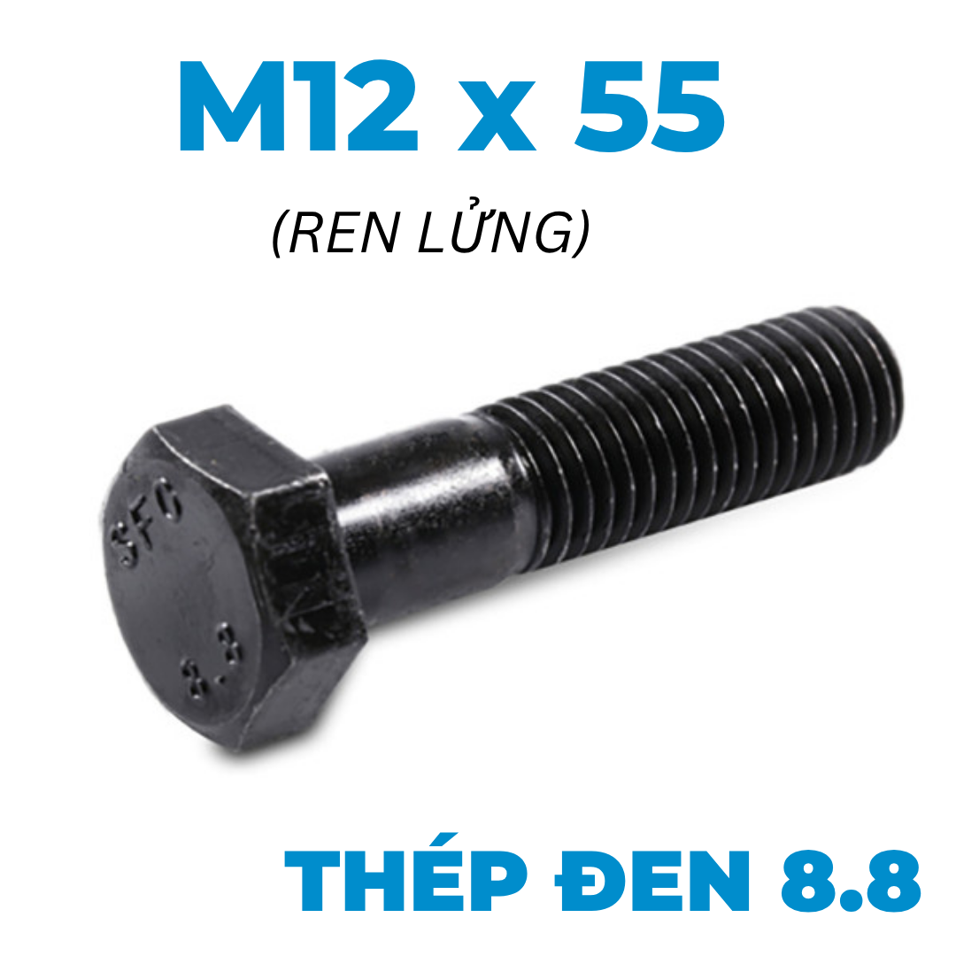 Bulong Thép Đen 8.8 DIN931 M12x55 Ren Lửng