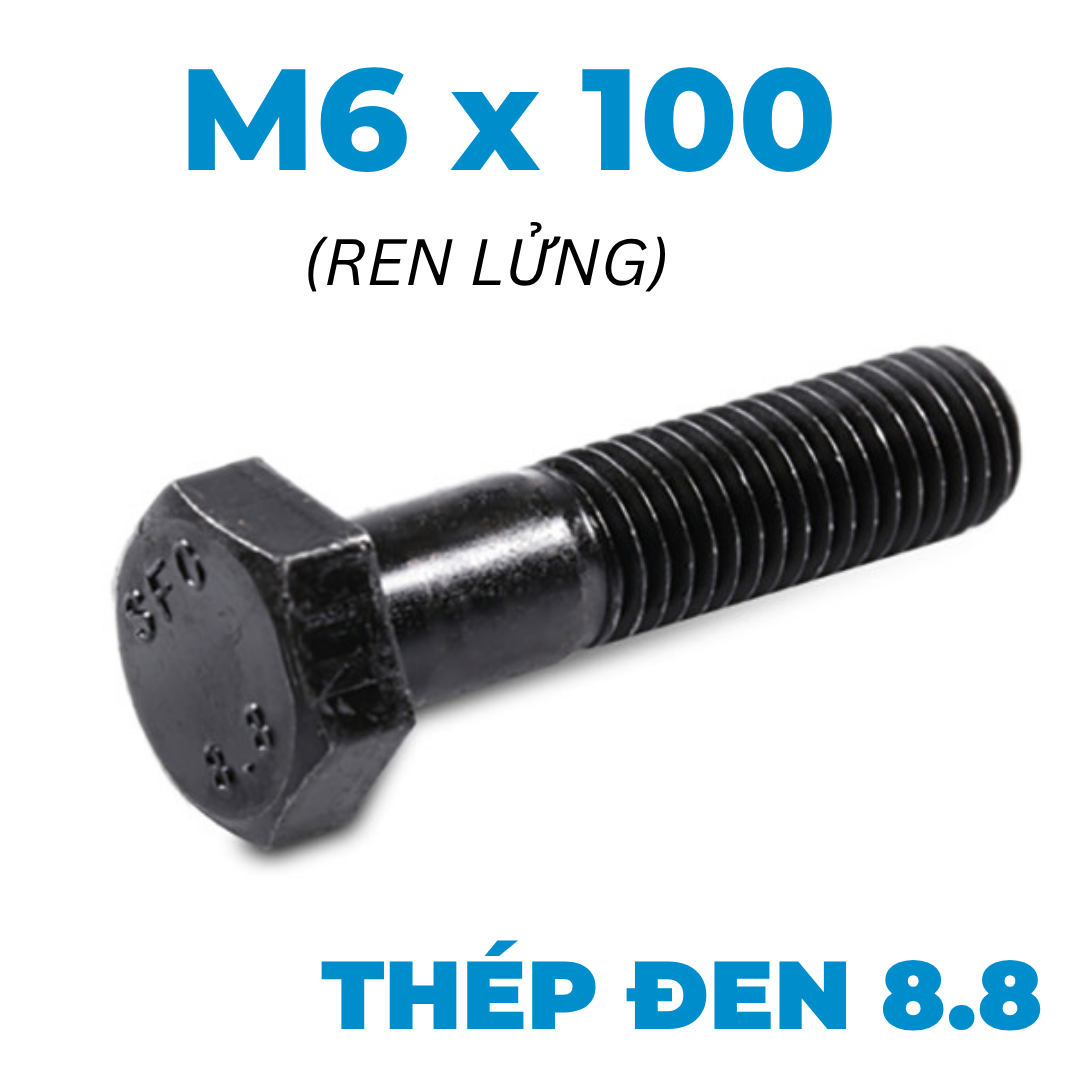 Bulong Thép Đen 8.8 DIN931 M6x100 Ren Lửng