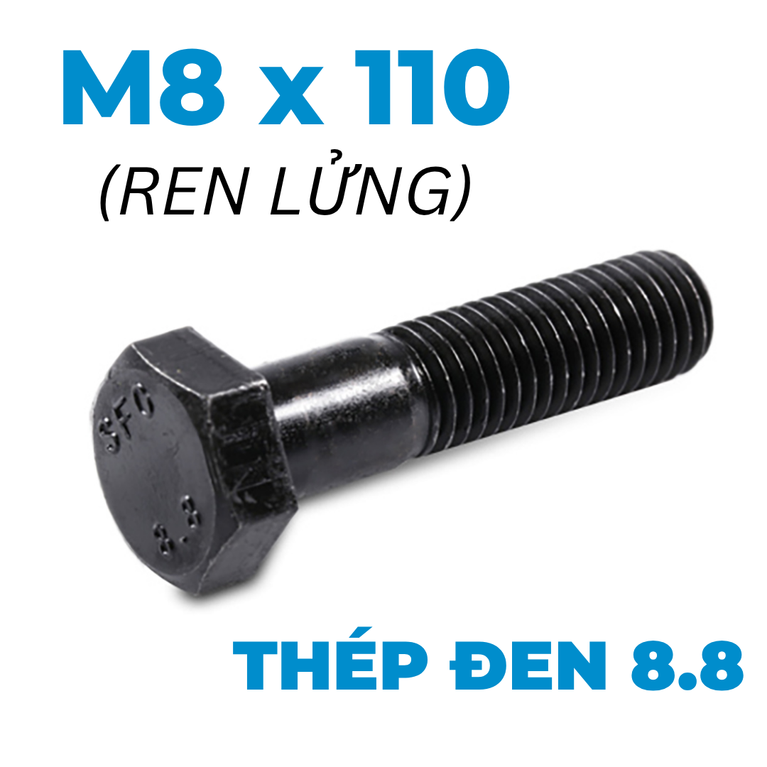 Bulong Thép Đen 8.8 DIN931 M8x110 Ren Lửng