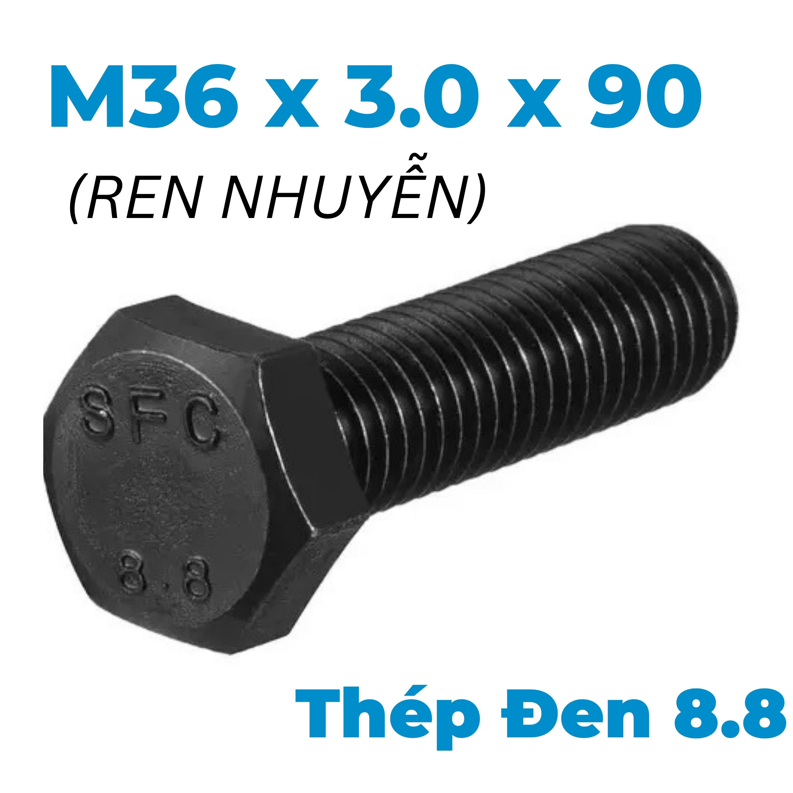 Bulong Thép Đen 8.8 DIN961 M36x3.0x90 Ren Nhuyễn