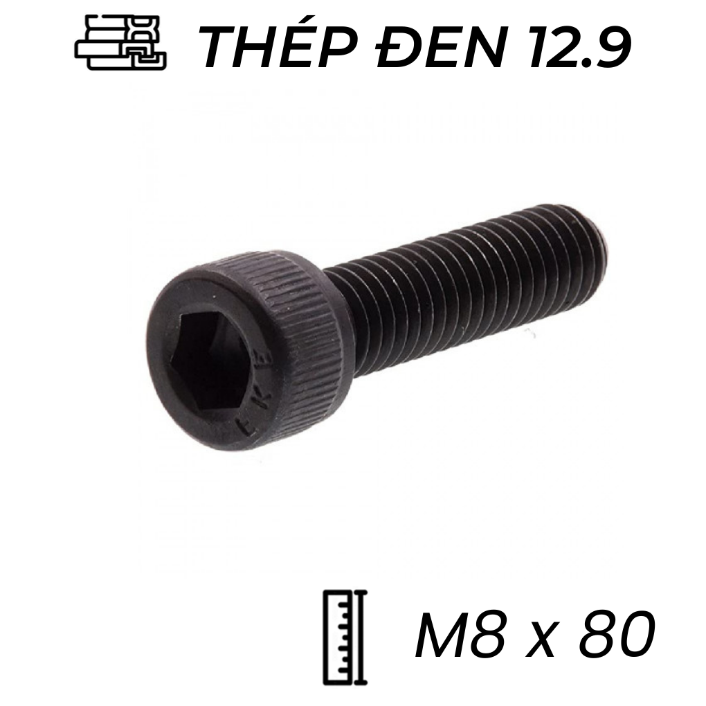 Lục Giác Chìm Đầu Trụ Thép Đen 12.9 DIN912 M8x80 (25Cái/Bịch)