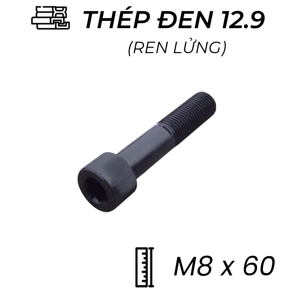 Lục Giác Chìm Đầu Trụ Thép Đen 12.9 DIN912 M8x60 Ren Lửng (25Cái/Bịch)