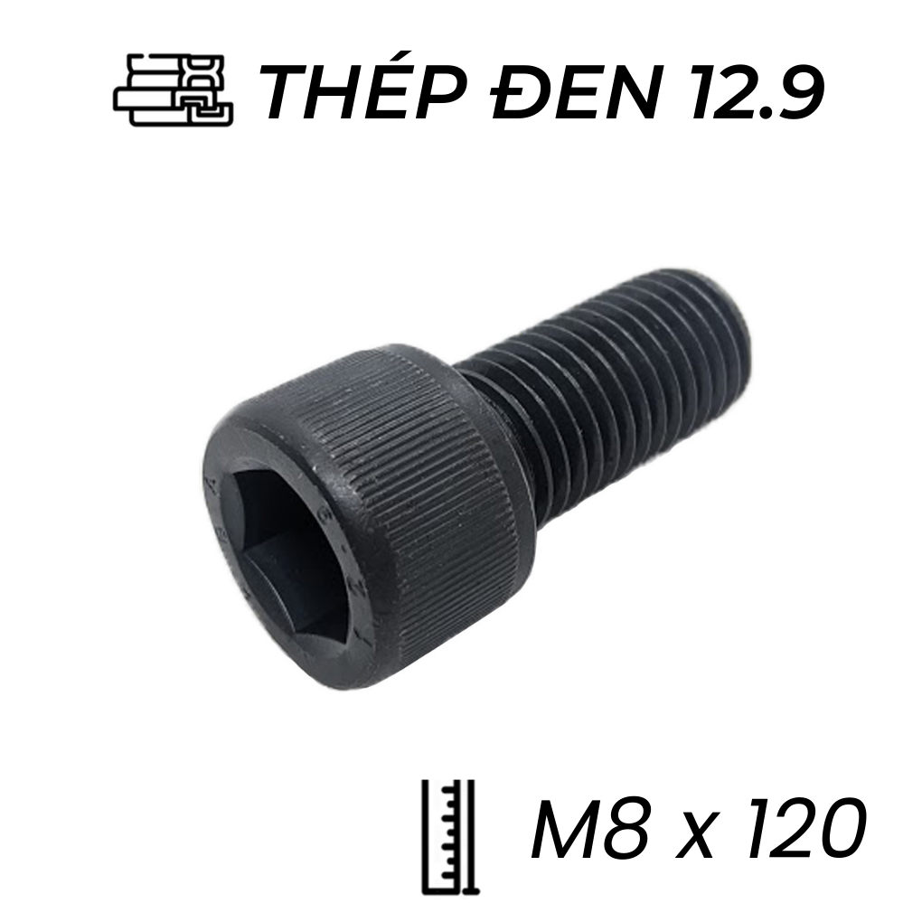 Lục Giác Chìm Đầu Trụ Thép Đen 12.9 DIN912 M8x120