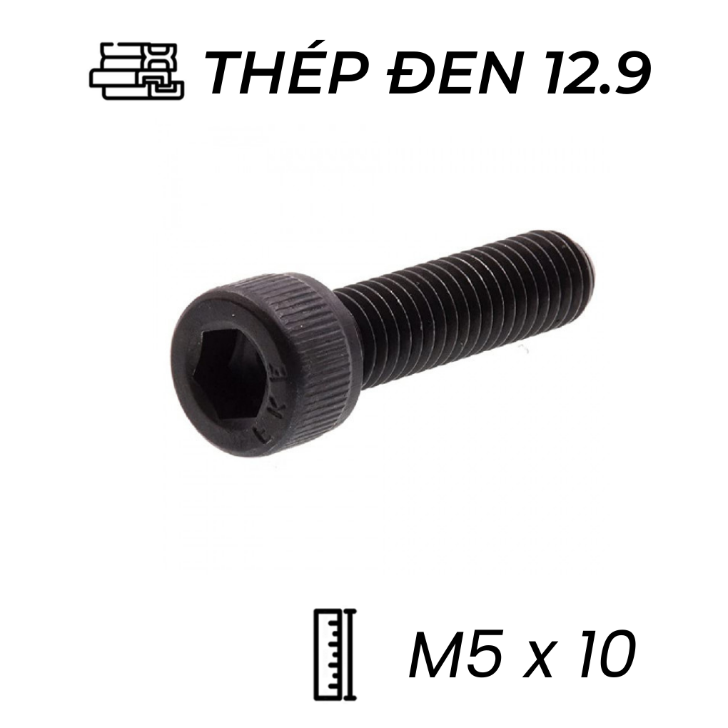 Lục Giác Chìm Đầu Trụ Thép Đen 12.9 DIN912 M5x10 (50Cái/Bịch)