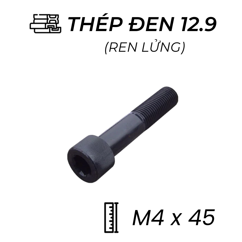 Lục Giác Chìm Đầu Trụ Thép Đen 12.9 DIN912 M4x45 Ren Lửng