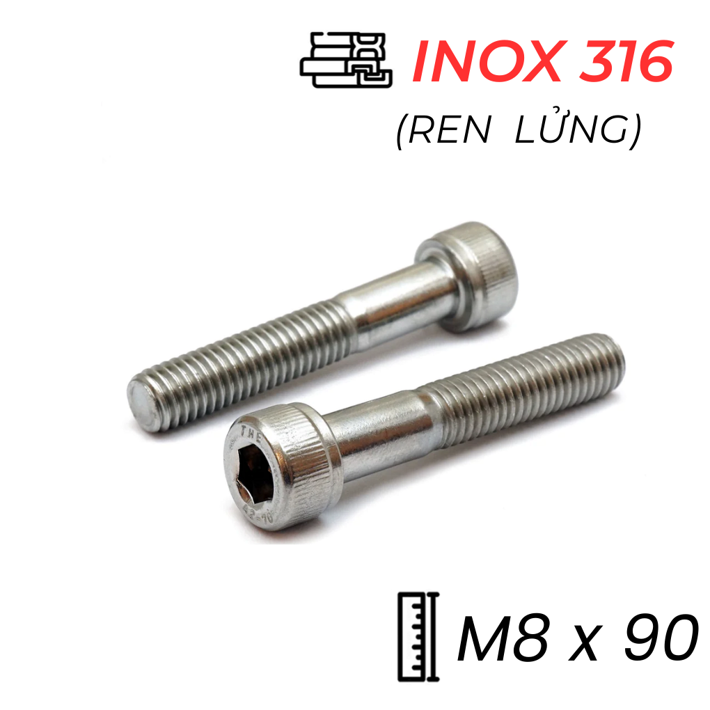 Lục Giác Chìm Đầu Trụ Inox 316 DIN912 M8x90 Ren Lửng