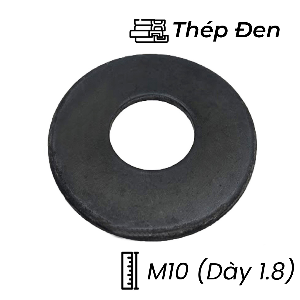 Lông Đền Phẳng Thép Đen DIN125 M10 (Dày 1.8)