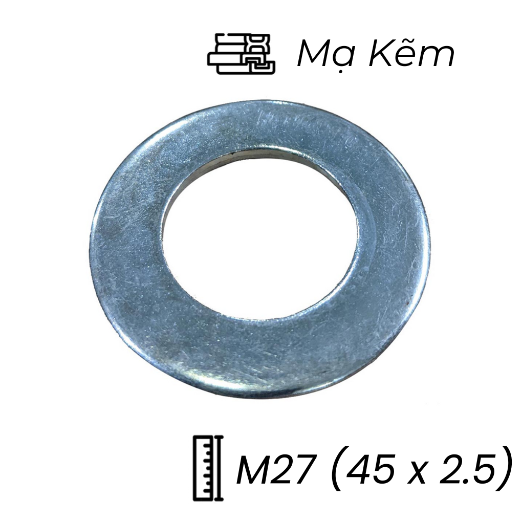 Lông Đền Phẳng Thép Mạ Kẽm M27 (45x2.5)