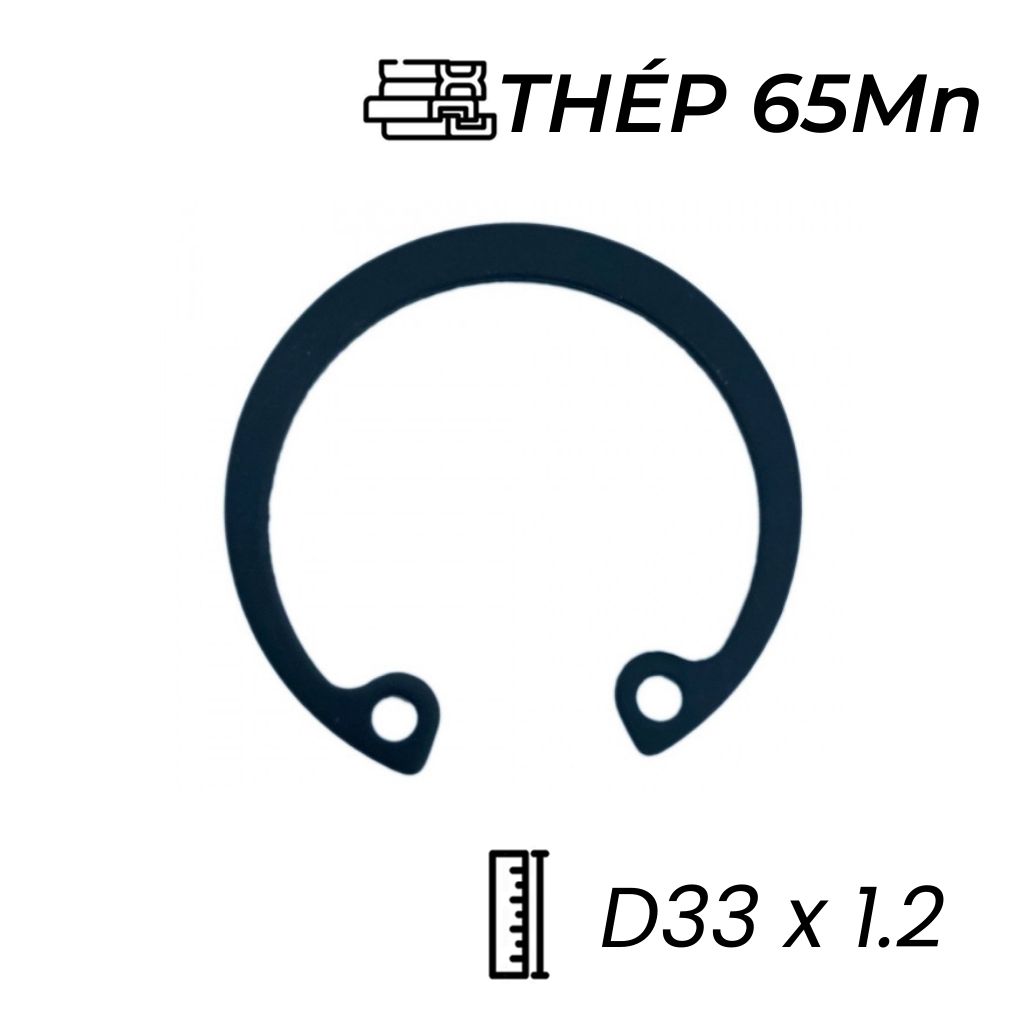 Phe Gài Lỗ Thép 65Mn DIN472 D33x1.2 (10Cái/Bịch)