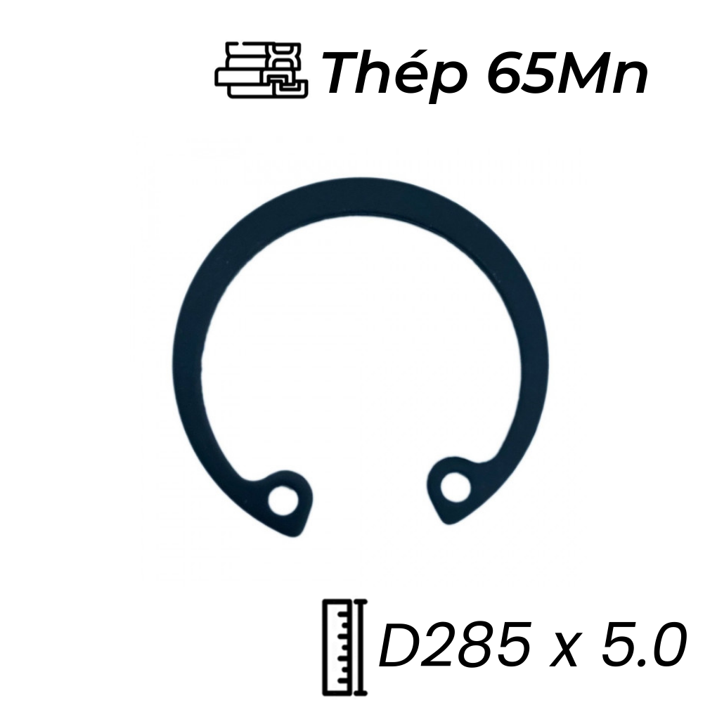 Phe Gài Lỗ Thép 65Mn DIN472 D285x5.0