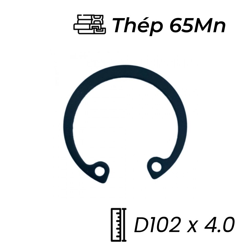 Phe Gài Lỗ Thép 65Mn DIN472 D102x4.0
